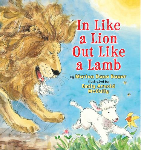 In Like a Lion Out Like a Lamb - 9780823424320 by Marion Dane Bauer, Emily Arnold McCully, 9780823424320