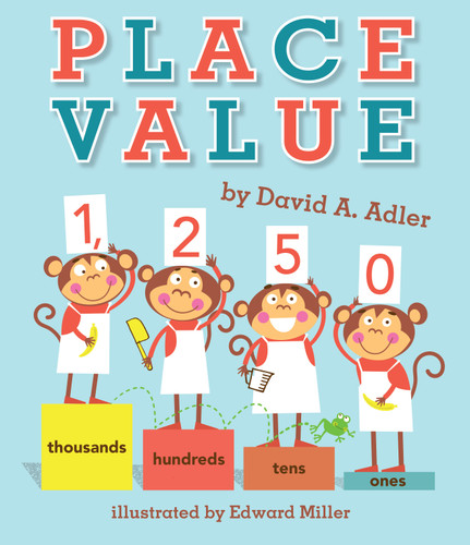 Place Value - 9780823437702 by David A. Adler, Edward Miller, 9780823437702