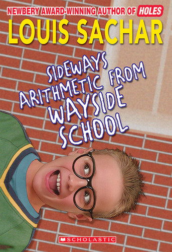 Sideways Arithmetic From Wayside School by Louis Sachar, 9780590457262
