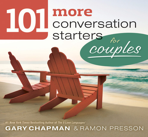 101 More Conversation Starters for Couples by Gary Chapman, Ramon Presson, 9780802408389