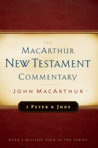 2 Peter and Jude MacArthur New Testament Commentary by John MacArthur, 9780802407702