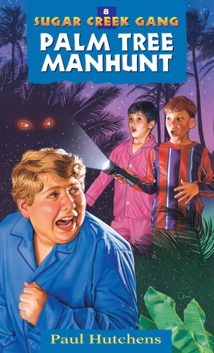 Palm Tree Manhunt by Paul Hutchens, 9780802470126