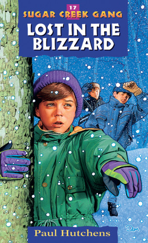 Lost in the Blizzard - 9780802470218 by Paul Hutchens, 9780802470218