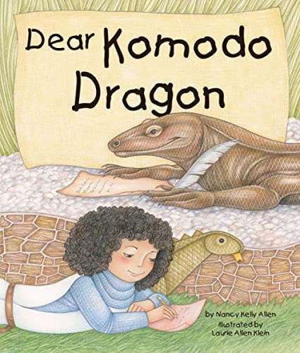 Dear Komodo Dragon - 9781607184607 by Nancy Kelly Allen, Laurie Allen Klein