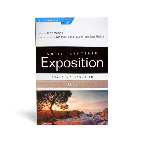 Exalting Jesus in Acts by Tony Merida, 9781433647093
