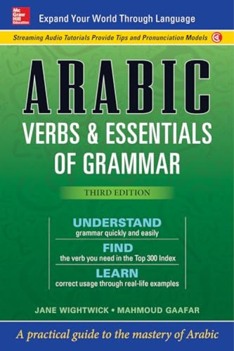 Arabic Verbs & Essentials of Grammar, Third Edition by Jane Wightwick, Mahmoud Gaafar, 9781260030990