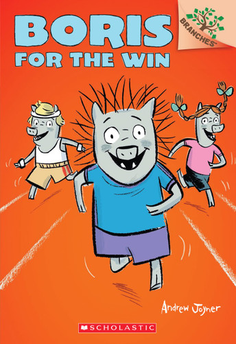 Boris for the Win: A Branches Book (Boris #3) by Andrew Joyner, Andrew Joyner, 9780545484497