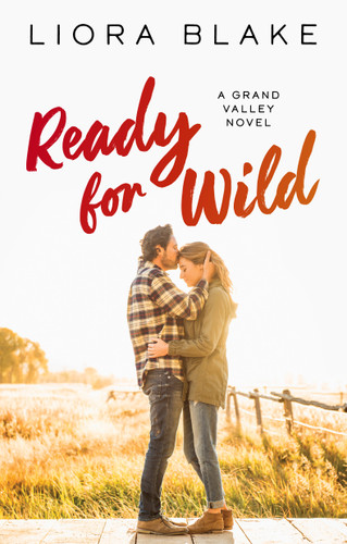 Ready for Wild (A Book Club Recommendation!) by Liora Blake, 9781501155178