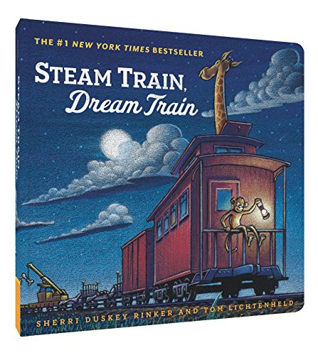 Steam Train, Dream Train - 9781452152172 by Sherri Duskey Rinker, Tom Lichtenheld, 9781452152172 Steam Train, Dream Train - 9781452152172 by Sherri Duskey Rinker, Tom Lichtenheld, 9781452152172