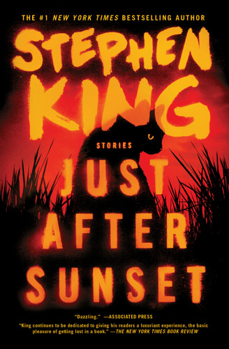 Just After Sunset (Stories) by Stephen King, 9781501197659