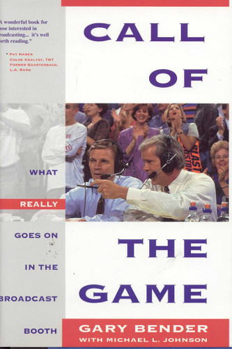 Call of the Game by Gary Bender, 9781566250139
