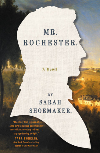 Mr. Rochester by Sarah Shoemaker, 9781455569816