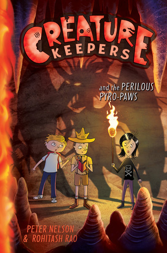 Creature Keepers and the Perilous Pyro-Paws by Peter Nelson, Rohitash Rao, 9780062236500