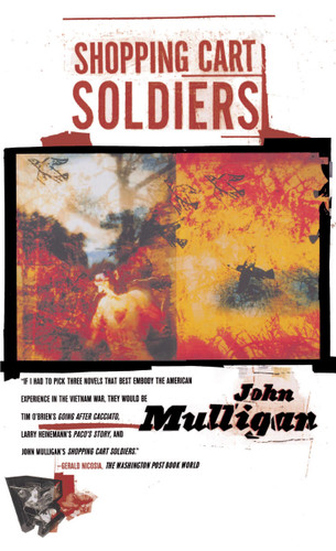 Shopping Cart Soldiers by John Mulligan, 9780684856056