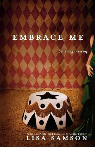 Embrace Me by Lisa Samson, 9781595542106