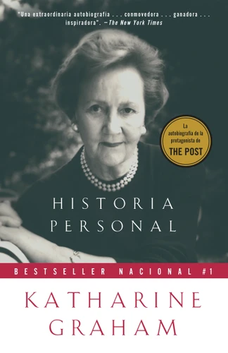 Historia personal / Personal History (Spanish Edition) by Katharine Graham, 9780525564300