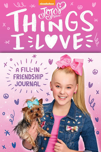JoJo Siwa: Things I Love (A Fill-In Friendship Book) by JoJo Siwa, 9781419729638