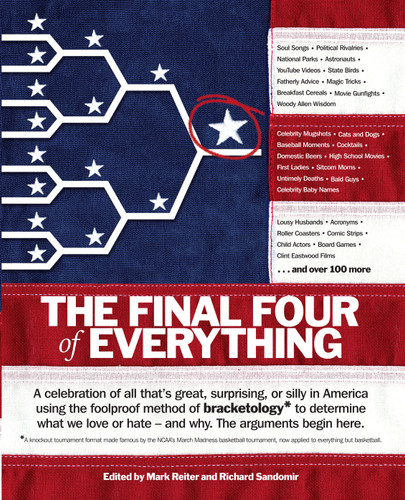 The Final Four of Everything by Mark Reiter, Richard Sandomir, 9781439126080