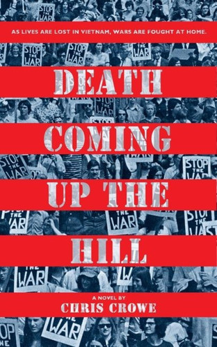 Death Coming Up the Hill - 9781328904102 by Chris Crowe