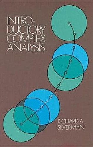 EOU Introductory Complex Analysis by Richard A. Silverman, 9780486324272