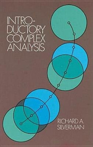 EOU Introductory Complex Analysis by Richard A. Silverman, 9780486324272