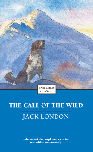 The Call of the Wild by Jack London, 9781416500193