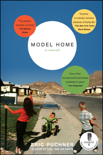Model Home (A Novel) by Eric Puchner, 9780743270496