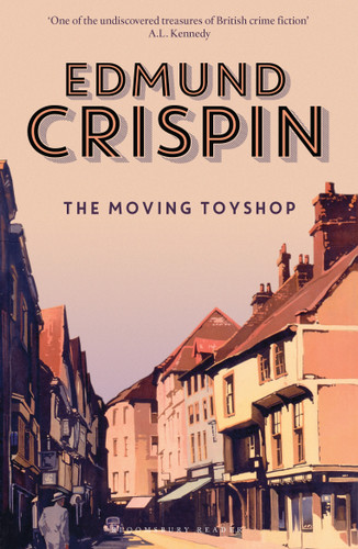 The Moving Toyshop by Edmund Crispin, 9781448216871