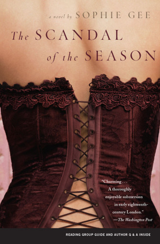 The Scandal of the Season (A Novel) by Sophie Gee, 9781416540571 The Scandal of the Season (A Novel) by Sophie Gee, 9781416540571