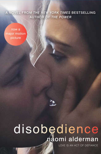 Disobedience (A Novel) by Naomi Alderman, 9781501199660