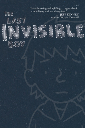 The Last Invisible Boy by Evan Kuhlman, J. P.  Coovert, 9781416957973