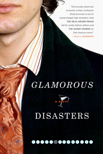 Glamorous Disasters (A Novel) by Eliot Schrefer, 9780743281683
