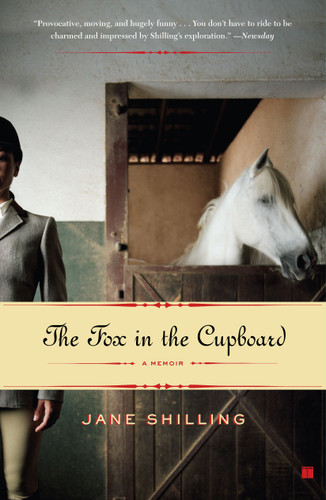 The Fox In the Cupboard (A Memoir) by Jane Shilling, 9780743277303