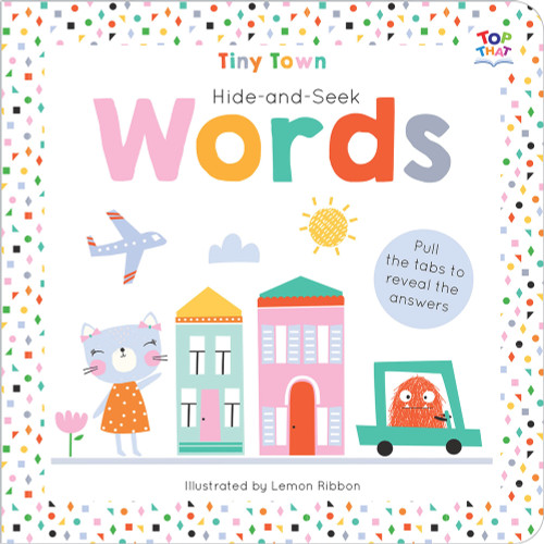 Tiny Town Hide and Seek Words by Joshua George, Lemon Ribbon, 9781787003804