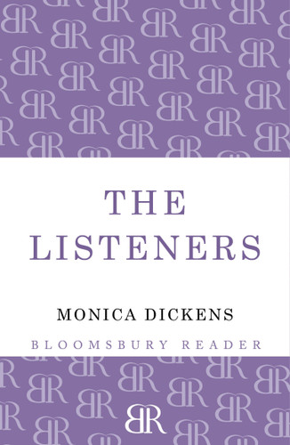 The Listeners - 9781448206704 by Monica Dickens, 9781448206704 The Listeners - 9781448206704 by Monica Dickens, 9781448206704