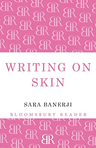 Writing on Skin by Sara Banerji, 9781448208456