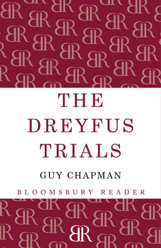 The Dreyfus Trials by Guy Chapman, 9781448205875