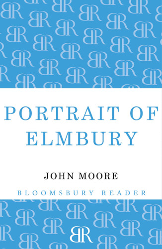 Portrait of Elmbury by John Moore, 9781448204250