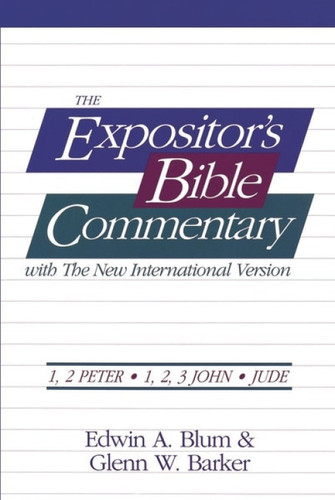 1 and 2 Peter, 1 and 2 John, Jude by Edwin A. Blum, 9780310203889