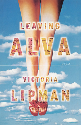Leaving Alva (A Novel) by Victoria Lipman, 9781439183267