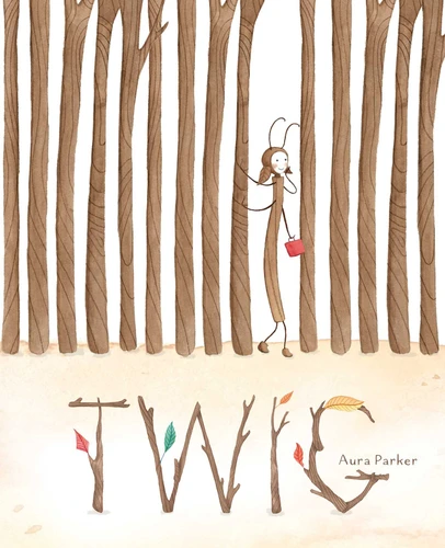 Twig by Aura Parker, Aura Parker, 9781534424685