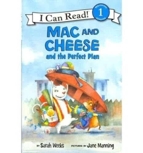 Mac and Cheese and the Perfect Plan by Sarah Weeks, Jane Manning, 9780061170829