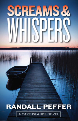 Screams & Whispers by Randall Peffer, 9781935562535