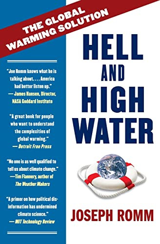 Hell and High Water (The Global Warming Solution) by Joe Romm, 9780061172137