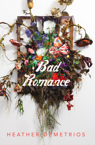 Bad Romance - 9781250158772 by Heather Demetrios, 9781250158772