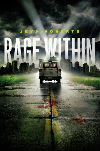 Rage Within by Jeyn Roberts, 9781442423541