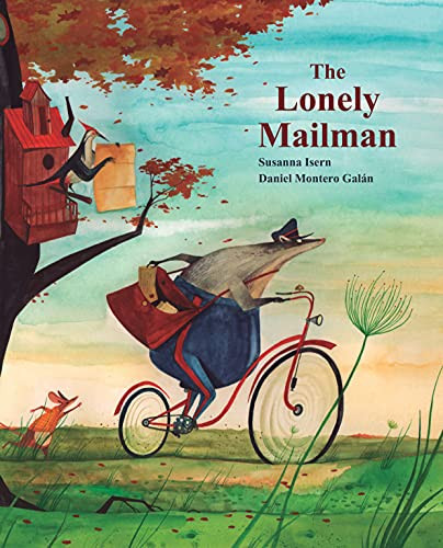 The Lonely Mailman - 9788416147977 by Susanna Isern, Daniel Montero Galán, Jon Brokenbrow, 9788416147977