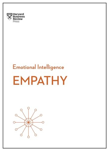 Empathy (HBR Emotional Intelligence Series) - 9781633694743 by Harvard Business Review, Daniel Goleman, Annie McKee, Adam Waytz, 9781633694743