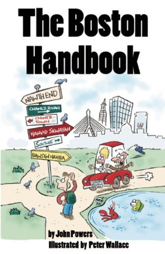 The Boston Handbook by John Powers, Peter Wallace, 9780975850275