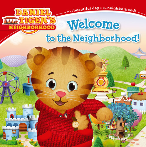 Welcome to the Neighborhood! by Becky Friedman, Gord Garwood, 9781442497412